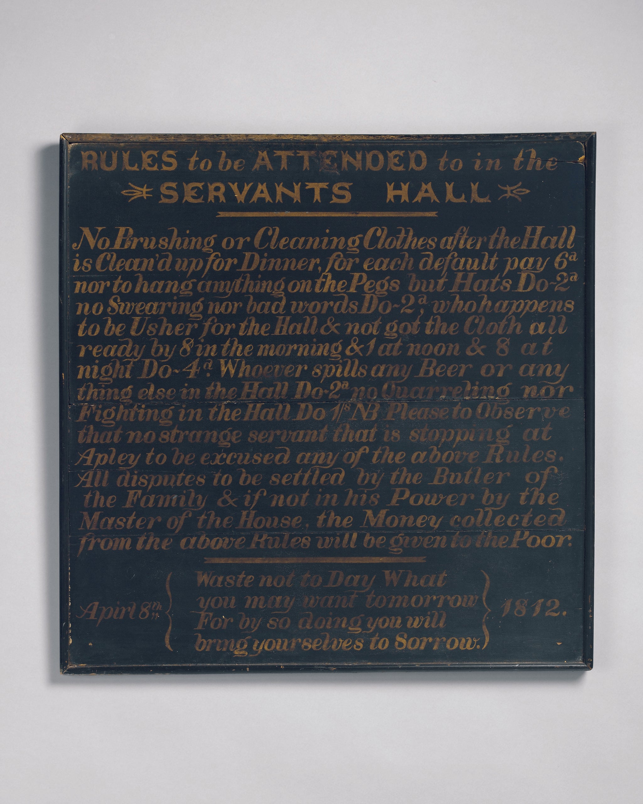 "Rules To Be Attended To In The Servants' Hall"